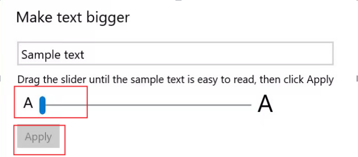Make Text Bigger 